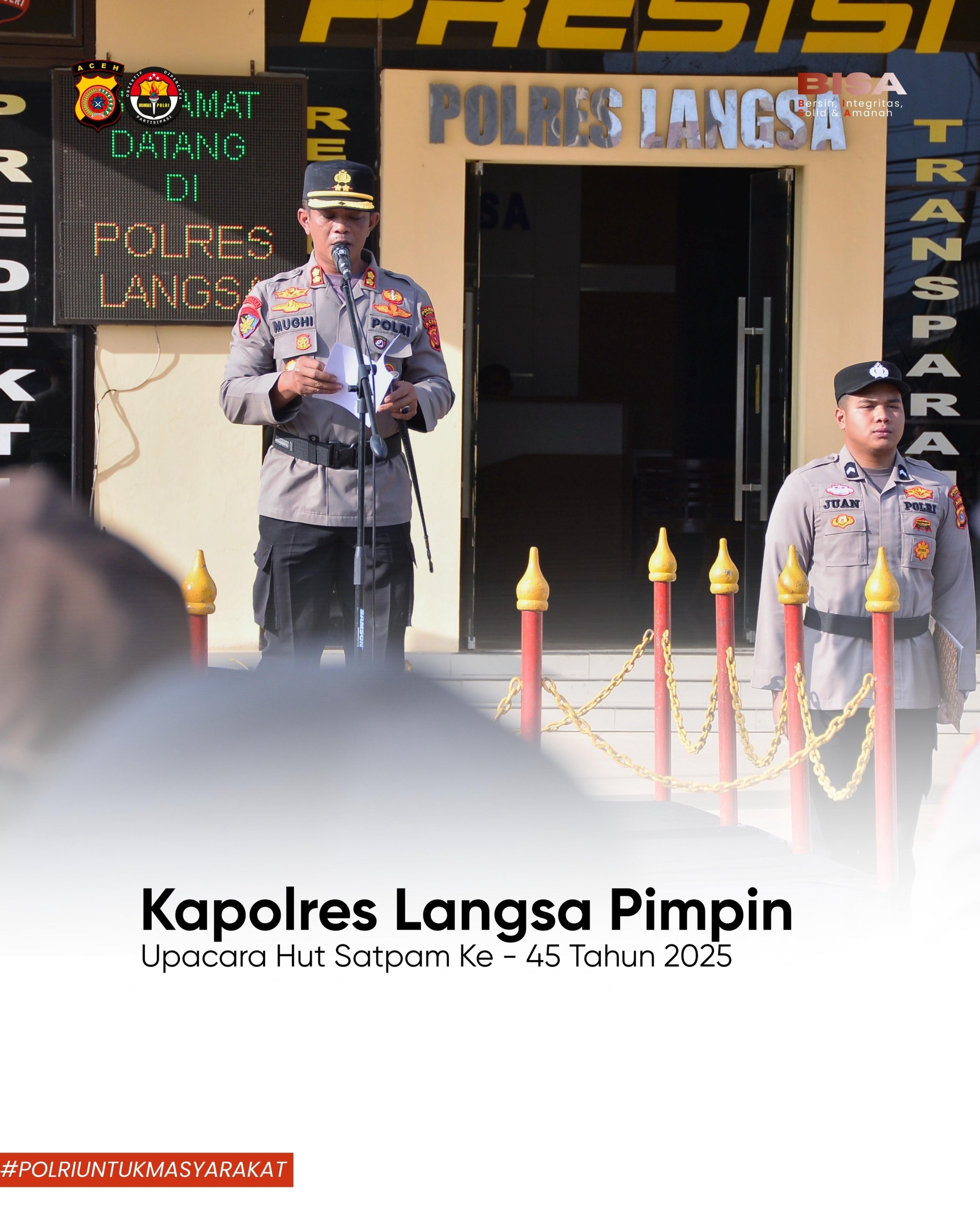 Polres Langsa Gelar Upacara Peringatan HUT Satpam ke-45 Tahun 2025