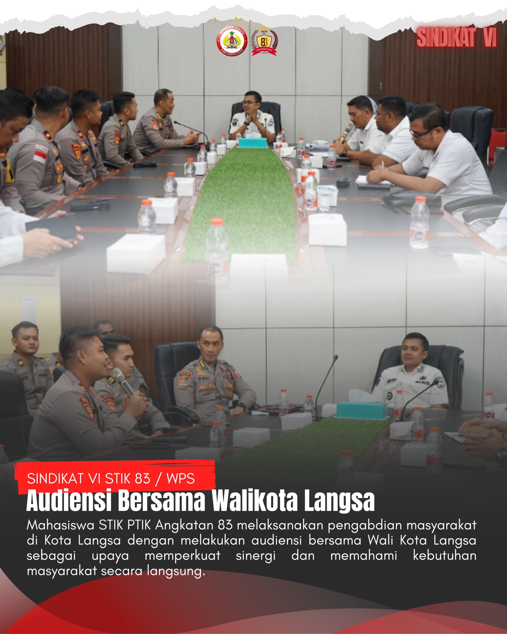 Mahasiswa STIK PTIK Angkatan 83 Laksanakan Pengabdian dan Audiensi dengan Wali Kota Langsa