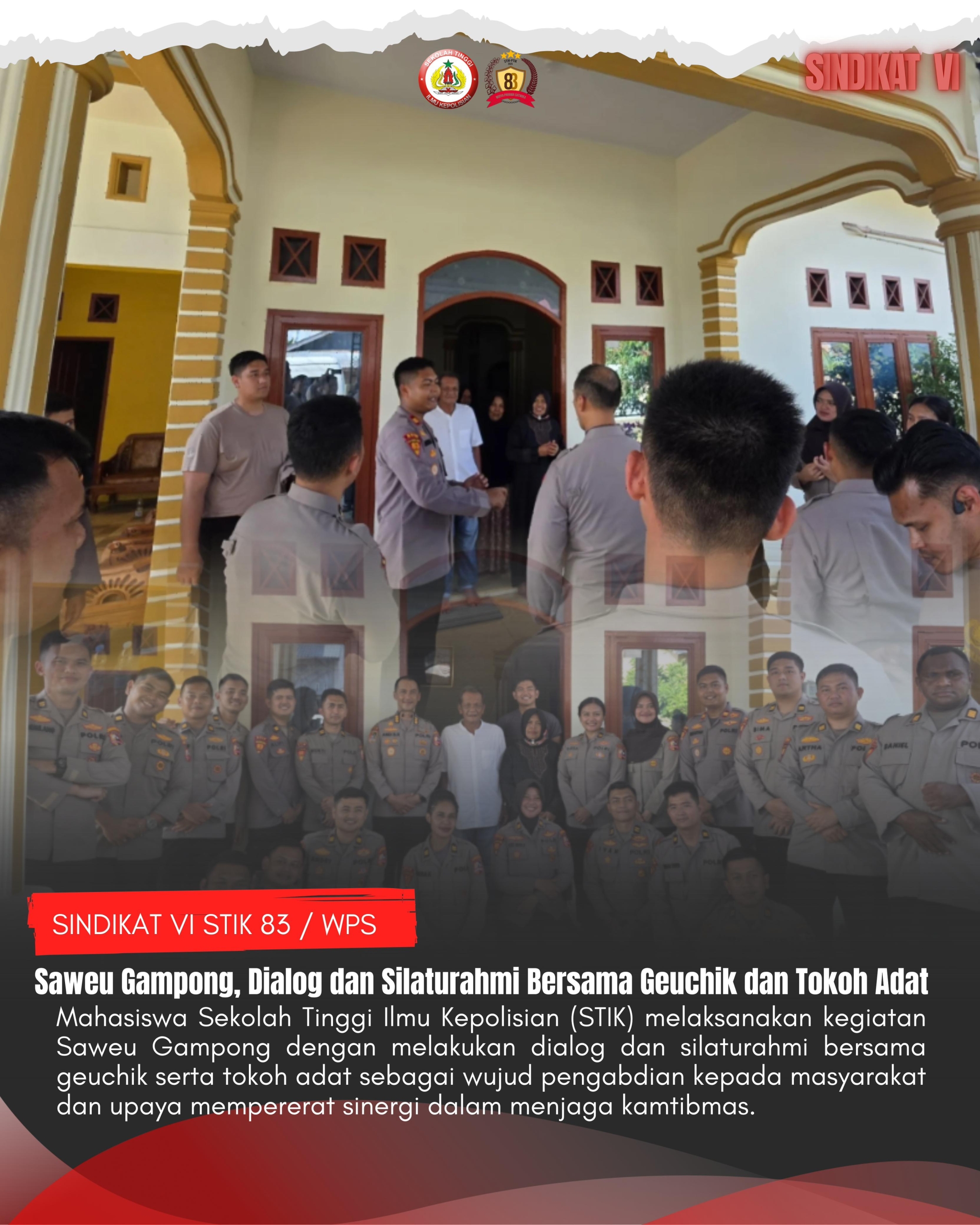 Mahasiswa STIK Angkatan 83 Perkuat Sinergi Kamtibmas Melalui Saweu Gampong