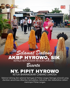 AKBP Hyrowo Resmi Tiba di Kota Langsa, Laksanakan Pisah Sambut dengan AKBP Mughi Prasetyo Habrianto