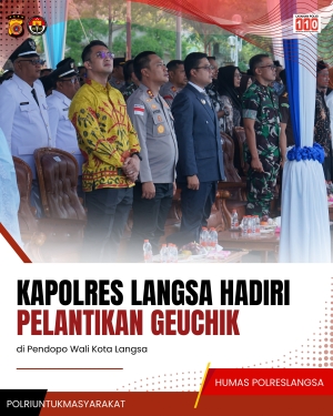Kapolres Langsa Hadiri Pelantikan Geuchik Terpilih Periode 2026–2032 di Pendopo Wali Kota