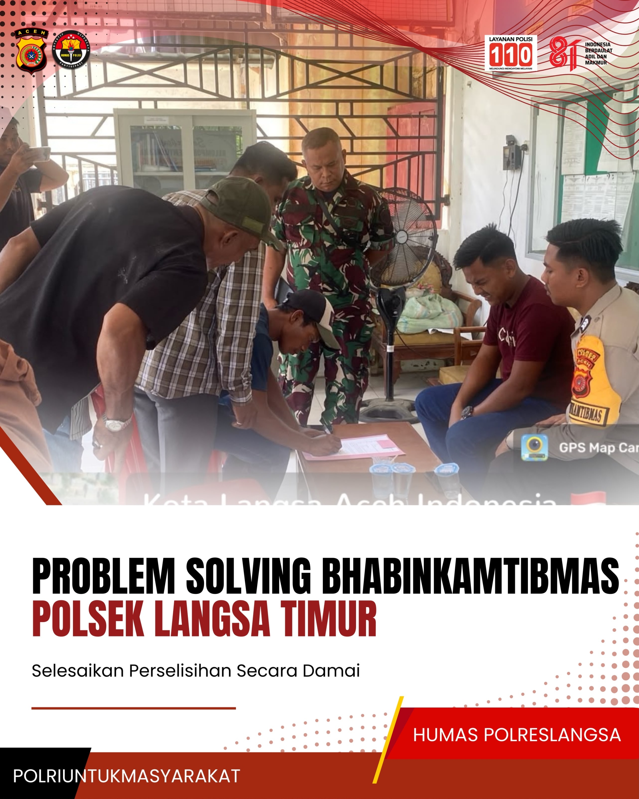 Problem Solving Bhabinkamtibmas Polsek Langsa Timur Selesaikan Perselisihan Secara Damai