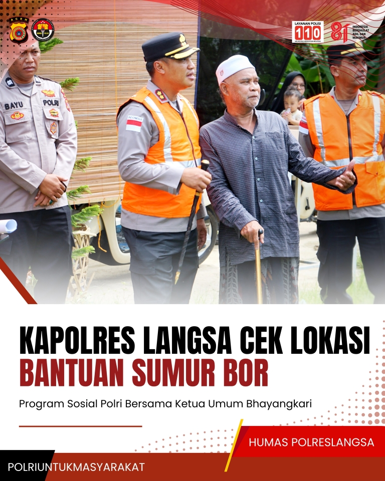 Kapolres Langsa Tinjau Bantuan Sumur Bor, Program Sosial Polri Jangkau 40 Titik di Wilayah Hukum Polres Langsa