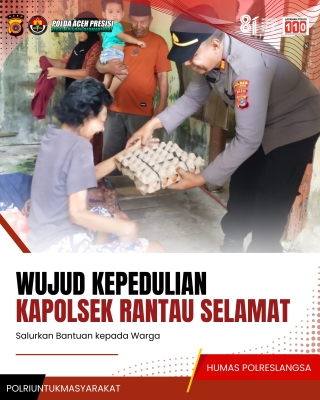 Kapolsek Rantau Selamat Wujudkan Kepedulian, Salurkan Sembako Gratis kepada Warga