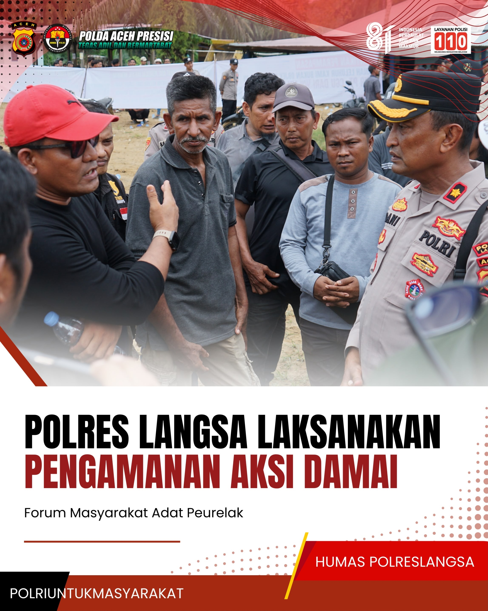 Polres Langsa Laksanakan Pengamanan Aksi Damai Forum Masyarakat Adat Peureulak
