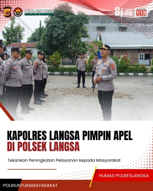 Kapolres Langsa Pimpin Apel Di Polsek Langsa, Dorong Peningkatan Kualitas Pelayanan Publik