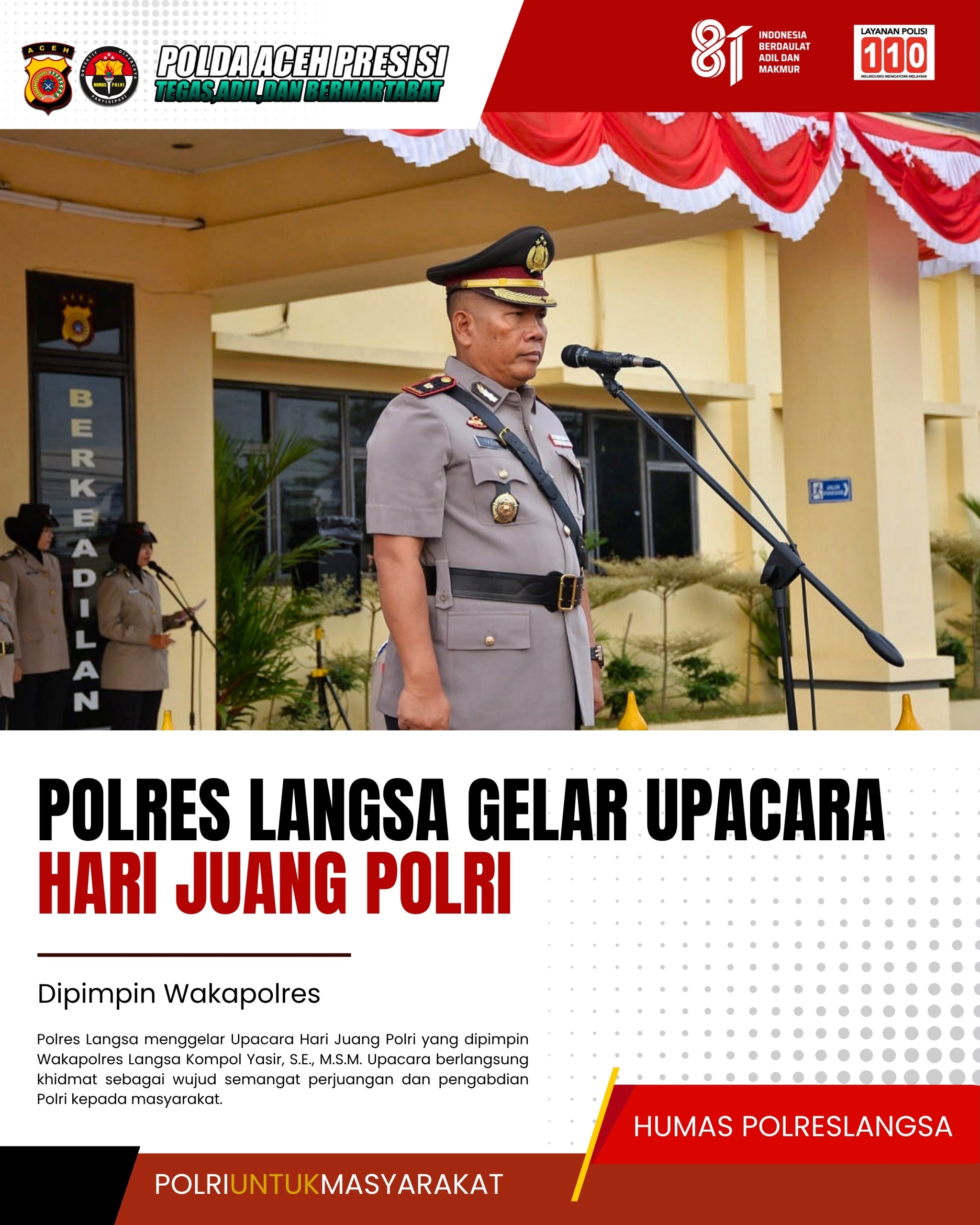 Hari Juang Polri Jadi Momentum Perkuat Semangat Pengabdian Personel