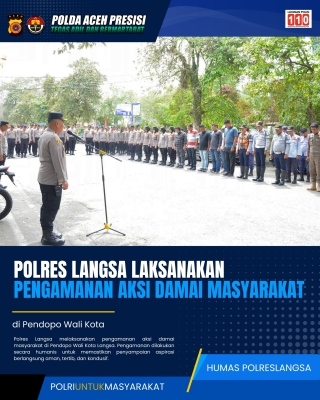 Polres Langsa Amankan Aksi Damai Masyarakat Di Pendopo Wali Kota