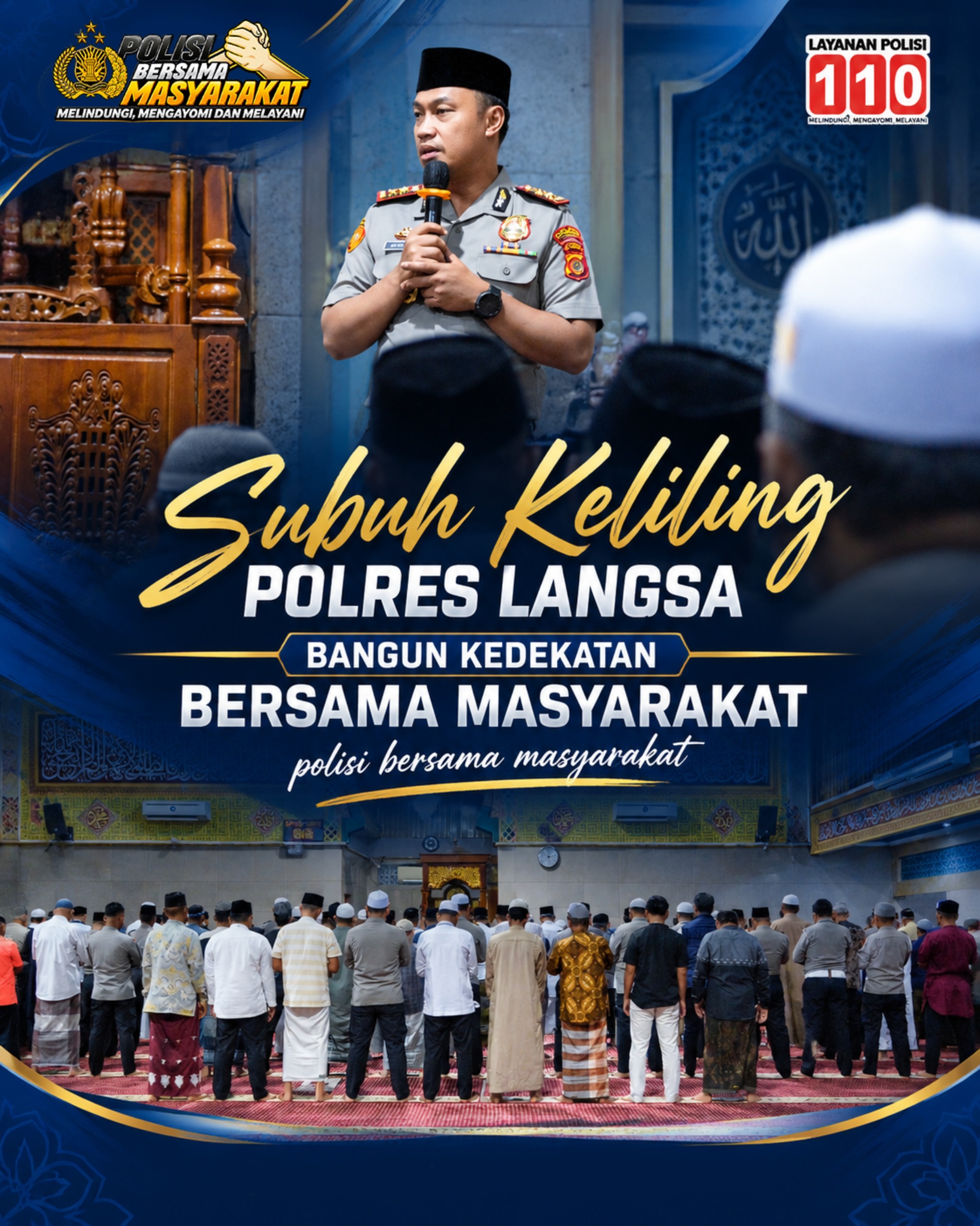 Subuh Keliling di Masjid Rahmah, Kapolres Langsa AKBP Hyrowo Minta Masukan Masyarakat Terhadap Tugas Polri
